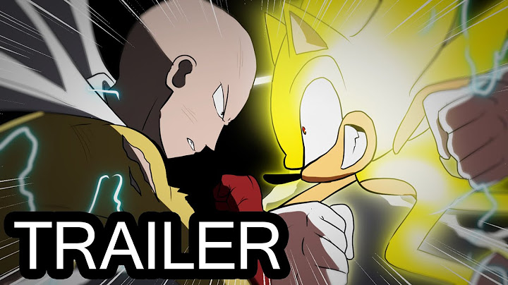 Sonic The Hedgehog Vs One Punch Man Part 2 Trailer