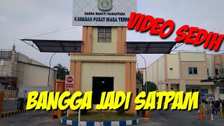 BANGGA JADI SATPAM | Video Sedih Mengisahkan Seorang Satp