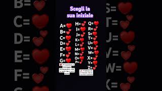 Scegli la sua iniziale #lettera #crush