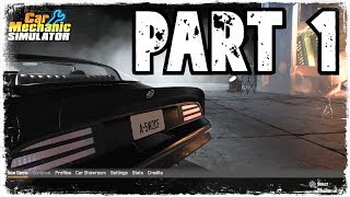 Lets Play Car Mechanic Simulator 18 - PS4 Pro Gameplay - Tutorial & First Job!
