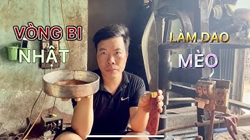 CÁCH LÀM DAO MÈO BẰNG VÒNG BI NHẬT MUA DAO ZALO 0982267806