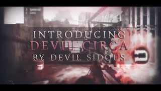 Introducing Devil Circa By Devil Sidious