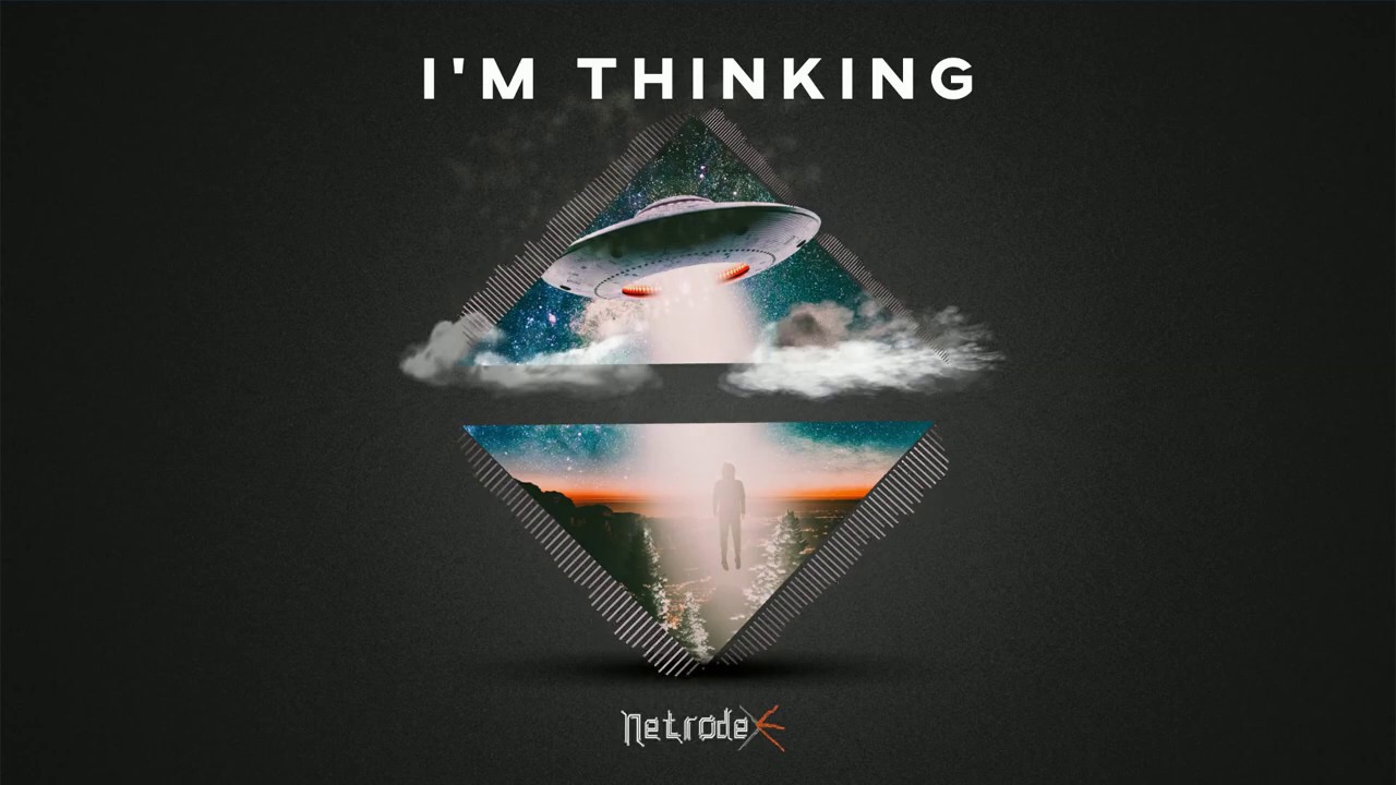 Watch Netrodex - I'm Thinking on YouTube Watch Netrodex - I'm Thinking on YouTube