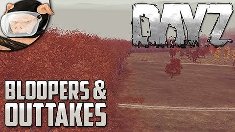 Arma 2: DayZ Overpoch - Bloopers & Outtakes - Part 1