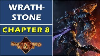 Chapter 8: Wrathstone | Darksiders Genesis