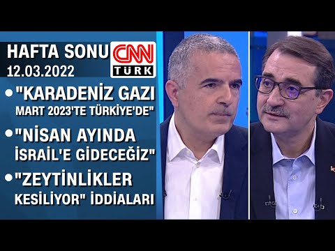 Bakan Dönmez anlattı: Türkiye&rsquo;nin gündemindeki doğalgaz ve elektrik konusu - Hafta Sonu 12.03.2022