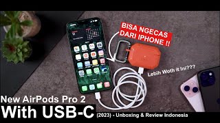 AirPods Pro 2 With USB-C (2023) - Unboxing & Review Indonesia