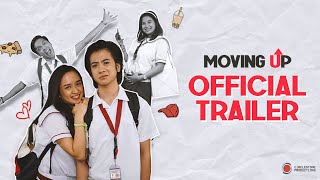 MOVING UP - The Movie (Official Trailer) 