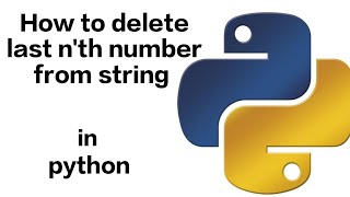 Celebrity How to delete last n'th number from string in Python? Profile