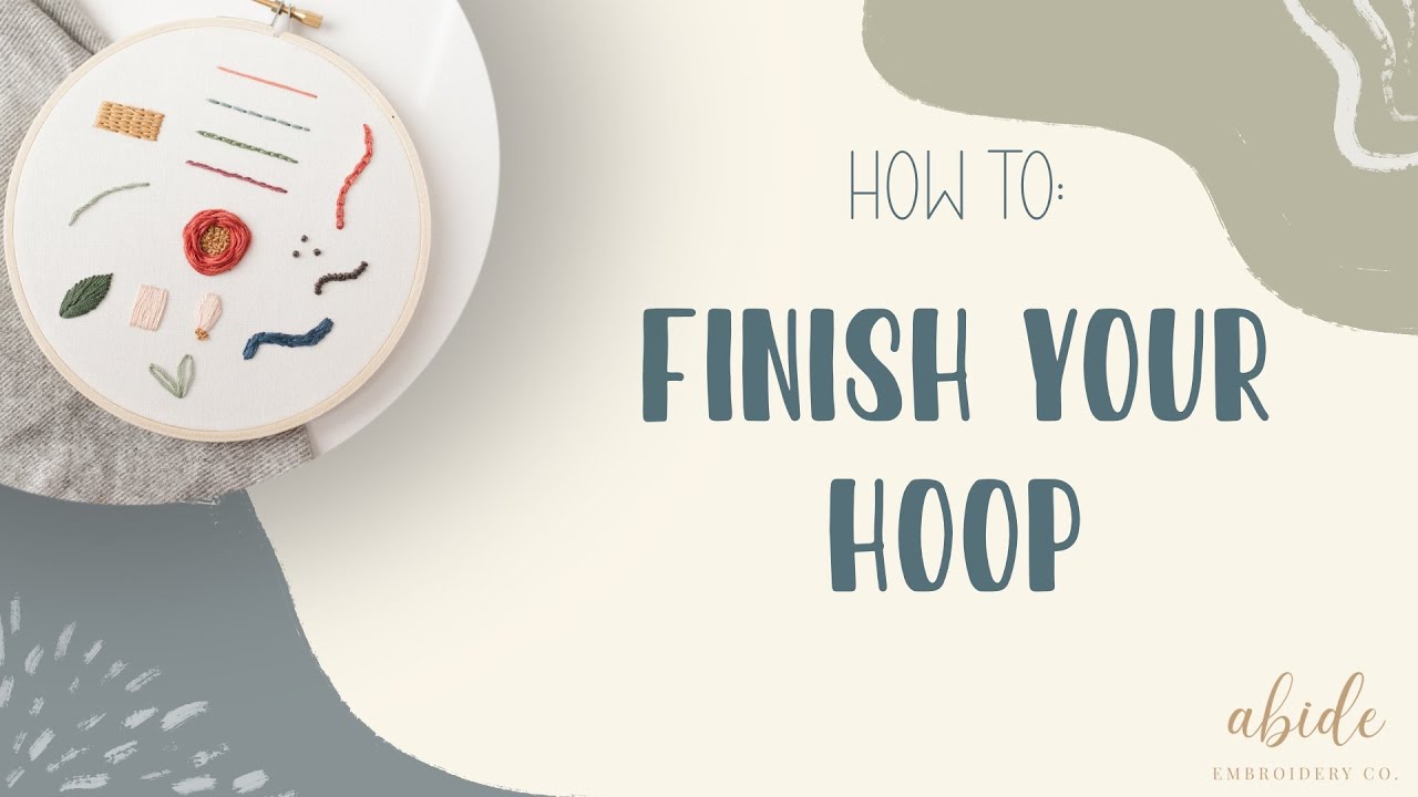 4 ways to finish the back of embroidery hoops — Embellished Elephant