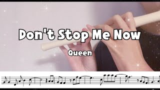 ［Sheet Music］Don't Stop Me Now - Queen | クイーン | YAMAHA YRF-21 FIFE | ファイフ