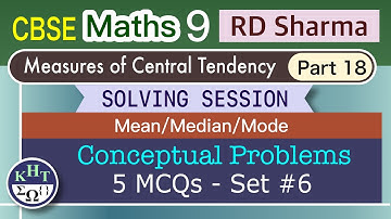 CBSE Maths 9 RD Sharma Numerical | Measures of Central Tendency | Part 18 | Conceptual Problems