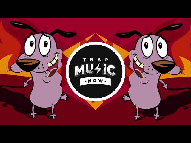 COURAGE THE COWARDLY DOG (OFFICIAL TRAP REMIX) - YouTube