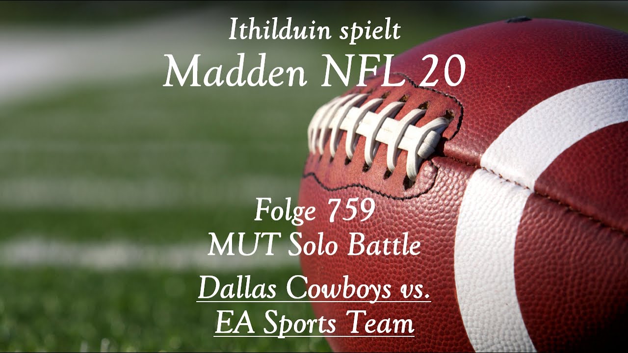 Let s Play Madden NFL 20 Ultimate Team Auf Deutsch Folge 759 MUT Solo Battle Woche 19 Spiel 9 