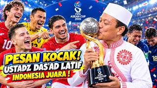JUARA INDONESIA VS THAILAND FIFA ASEAN CUP 2026 CERAMAH LUCU USTADZ DASAD LATIF LANGSUNG GASPOL