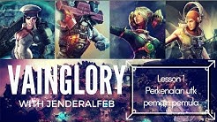 Vainglory - Lesson 1: Cara main VG utk pemula - Durasi: 3.17. 