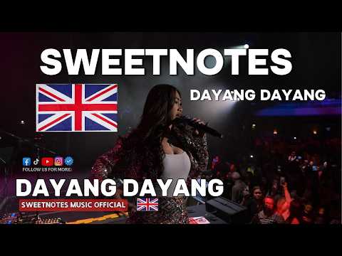 DAYANG DAYANG | Sweetnotes Live @ London