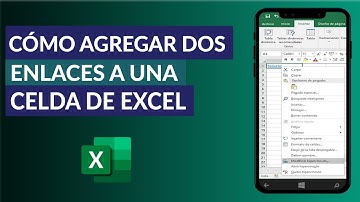 Cómo Agregar dos Enlaces o Hipervínculos a una Celda de Excel