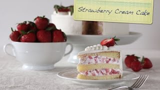 Strawberry Cream Cake | Chiffon Cake, Fresh Strawberries, and Lightly Sweeten Whipped Cream