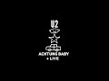 U2 Achtung Baby In Full Live Plus Other Songs In Concert