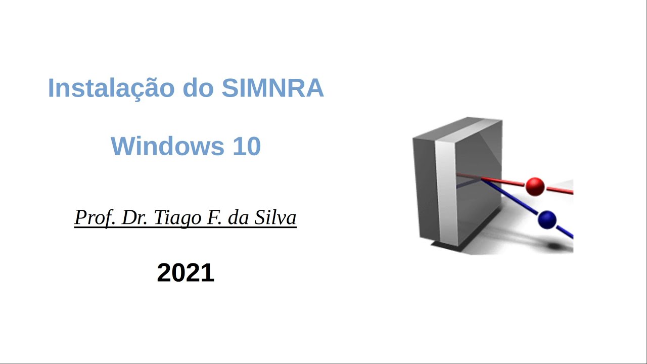 [TUTORIAL] Instalação do programa SIMNRA no Windows - YouTube