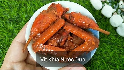 Vịt Khìa Nước Dừa /Roast Duck With Coconut Water/Lovely Foods