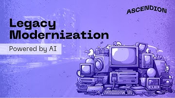 Legacy Modernization, Powered by AI