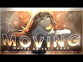 Moving makes me feel good  idoly pride editamv 4k