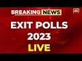 Exit Polls 2023 LIVE: India Today&#39;s Opinion Polls For 2023 Elections LIVE | India Today Exit Polls