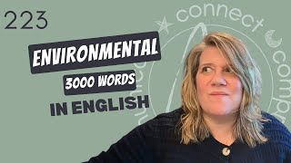 Learn English Vocabulary: "environmental" - Definitions, Usage, Collocations, and Opposites 223/3000