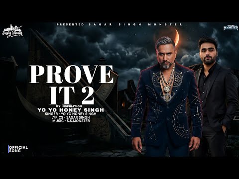 PROVE IT 2: (Audio)| Jantar Mantar Album | Yo Yo Honey Singh | Sagar Singh Monster | Bhushan Kumar
