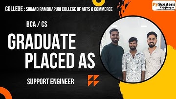 BCA (CS) Graduate Placement Story From PySpiders Rajajinagar | As a SUPPORT ENGINEER