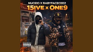 15ive x One9 (feat. Nuceio)