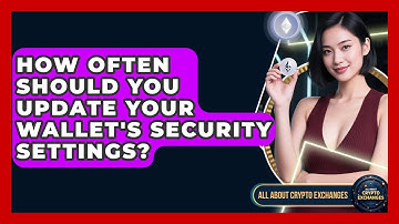 How Often Should You Update Your Wallet