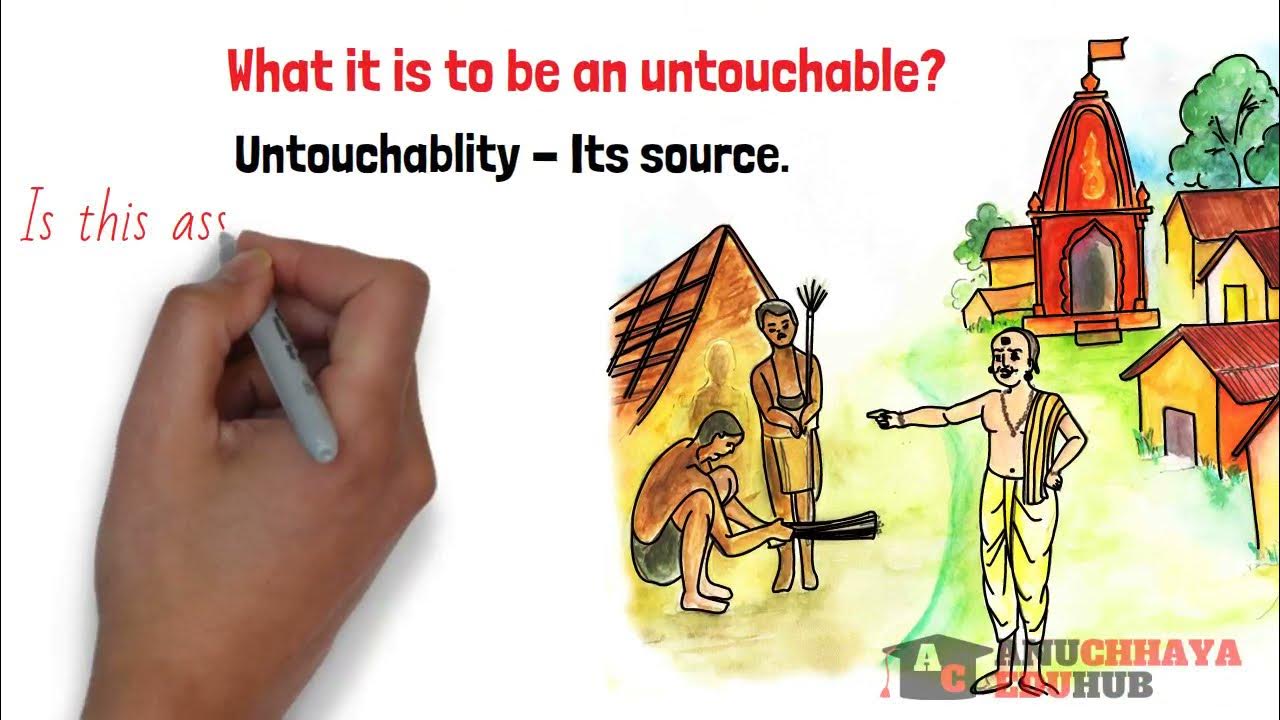 Untouchability and Its Source Dr. Babasaheb Ambedkar Writings