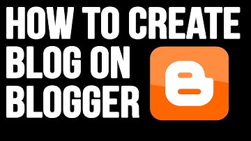 How to Create a Blog on Blogger 2015  (Part 1)