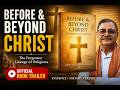 Before & Beyond Christ | Official Book Trailer