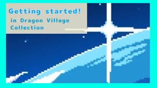 A Step-By-Step Guide to Getting Started in Dragon Village Collection screenshot 5