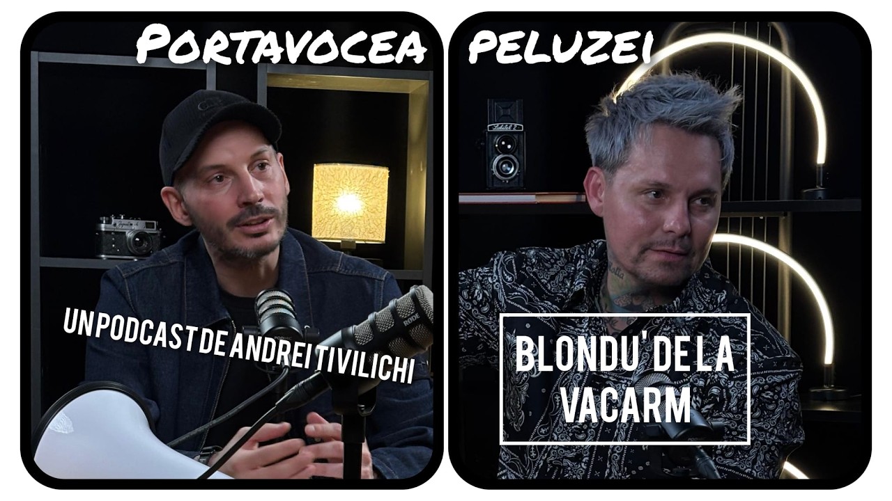 Blondu' de la Vacarm la Portavocea Peluzei. Podcast realizat de Andrei Tivilichi
