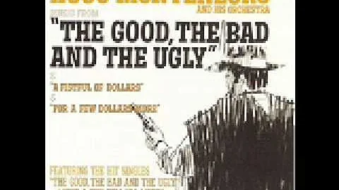 "The Good, The Bad and The Ugly" by Hugo Montenegr...