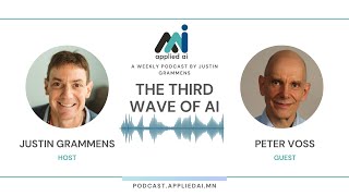 The Third Wave of AI with Peter Voss // Conversations on AppliedAI Podcast