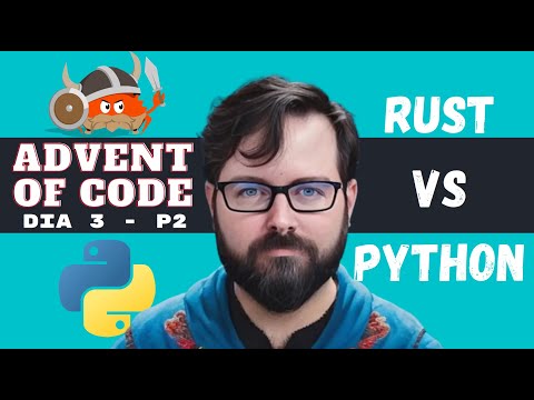 Advent of Code 2022 | Dia 3 | p2 | Rust Vs Python