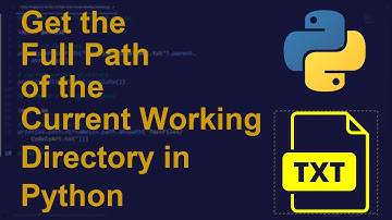 Get the Full Path of the Current Working Directory in Python | Python Examples | Python Tutorial