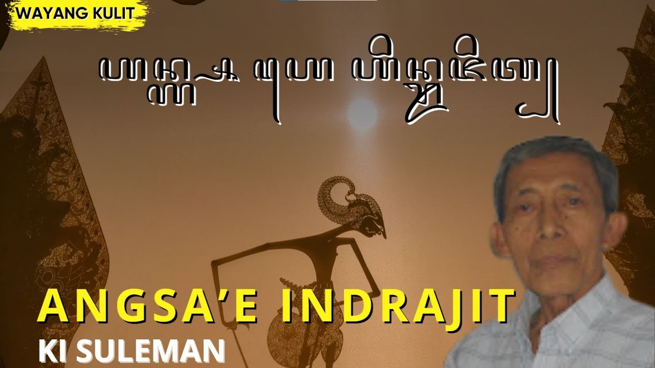 WAYANG KULIT JAWA TIMURAN DALANG KI SULEMAN LAKON ANGSAHE INDRAJIT | Wayang Kulit Klasik, Lawas