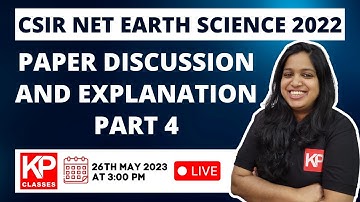 CSIR NET JUNE 2022 EARTH SCIENCE PAPER Discussion and Explanation Part 4