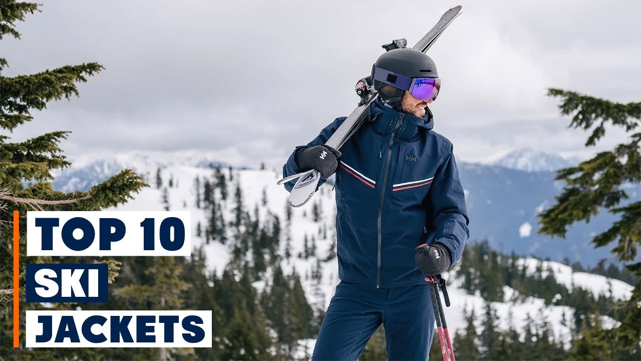 Top 10 Best Ski Jackets in 2024  Detailed Reviews & Buyer's Guide