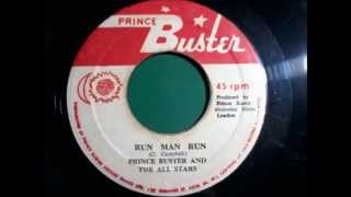 Prince Buster Run Man Run
