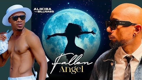 Alikiba Feat Billnass - Fallen Angel (Official Music Video)