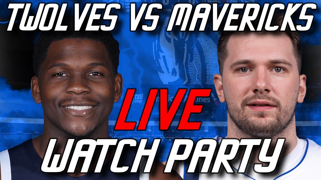 Timberwolves vs Mavericks Live Watch Party NBA Regular Season 2023