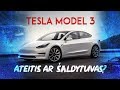 TESLA MODEL 3: AUTOMOBILIS AR ŠALDYTUVAS ANT RATŲ? // REAL TEST DRIVE